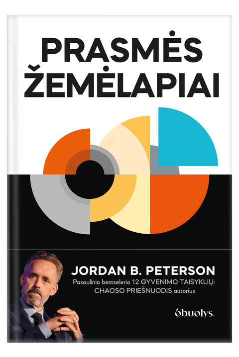 PRASMĖS ŽEMĖLAPIAI: garsusis Jordanas B. Petersonas pristato net 600 psl. svarbiausią gyvenimo kūrinį