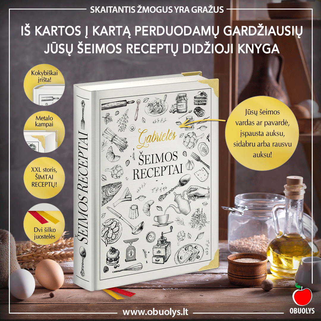 ŠEIMOS RECEPTAI: iš kartos į kartą perduodamų Jūsų šeimos receptų didžioji knyga