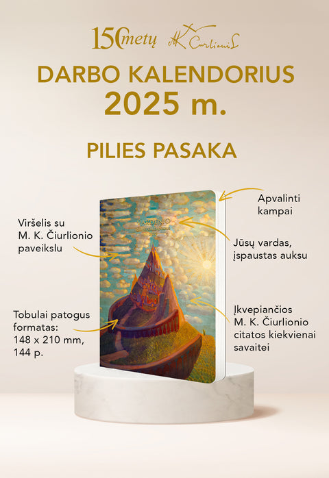 PILIES PASAKA: 2025 m. darbo kalendorius su M. K. Čiurlionio paveikslu + personalizacija