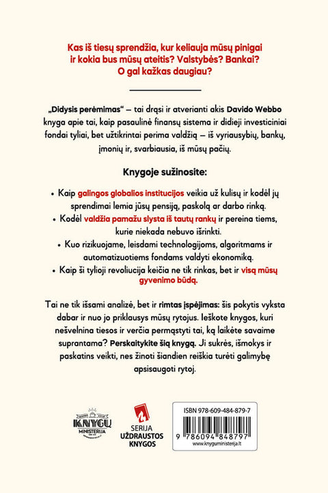 DIDYSIS PERĖMIMAS: kas iš tiesų valdo mūsų pinigus ir ateitį?