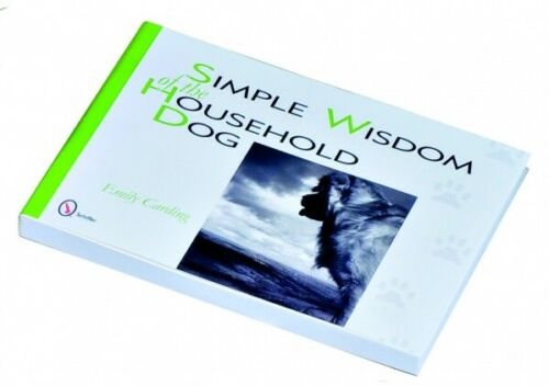 Simple Wisdom of the Household Dog kortos Schiffer Publishing