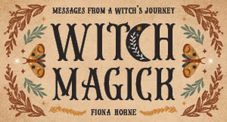 Witch Magick: Messages from a witch's journey kortos Rockpool