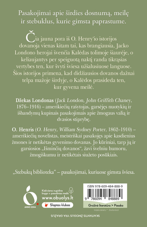 IŠMINČIŲ DOVANOS: šventinė klasika apie meilę, dosnumą ir žmogišką šviesą