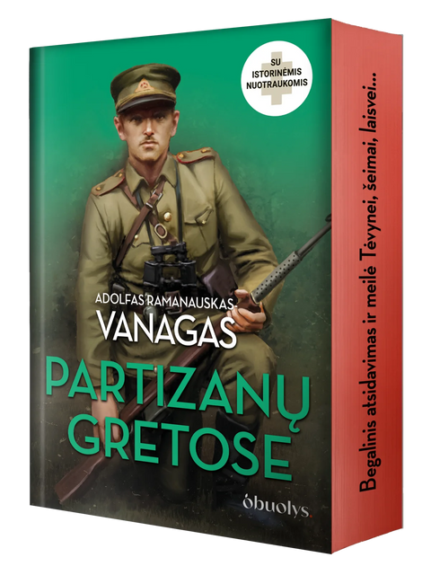 PARTIZANŲ GRETOSE: A. Ramanausko-Vanago autobiografija + istorinės nuotraukos + raudona puslapių briauna su citata