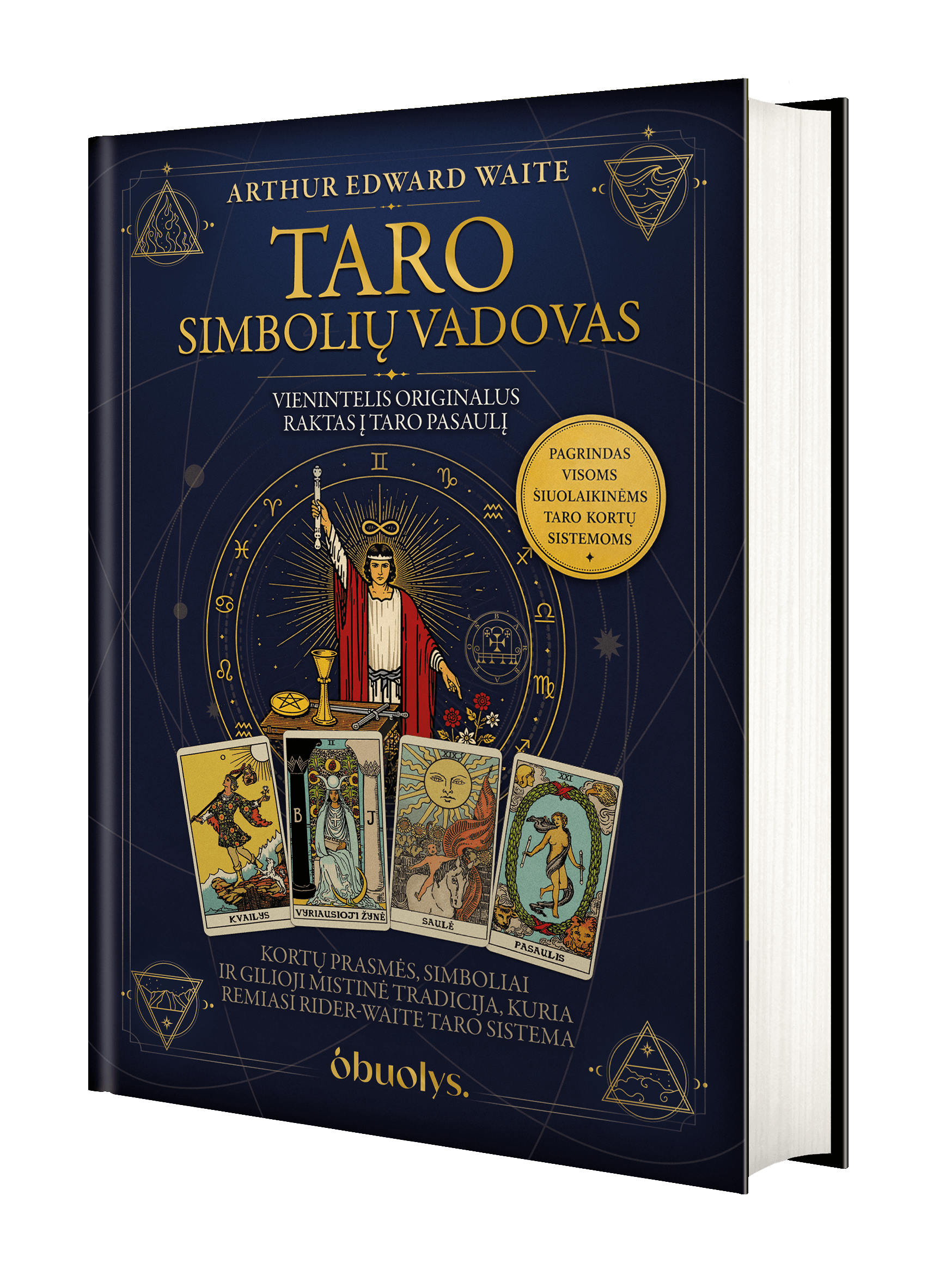 Taro simbolių vadovas – originalus raktas į Rider–Waite Taro pasaulį
