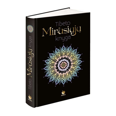 MIRUSIŲJŲ IŠMINTIES KNYGOS: nuo Egipto iki Tibeto – knygos, kurios sutelkia dvasinę išmintį ir suteikia sielos ramybę