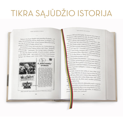 TIKRA SĄJŪDŽIO ISTORIJA: pirmą kartą – nepagražinti įvykiai ir istorinės asmenybės, pasakojami iš pirmųjų lūpų žmogaus, kuris kūrė Nepriklausomybę