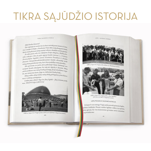 TIKRA SĄJŪDŽIO ISTORIJA: pirmą kartą – nepagražinti įvykiai ir istorinės asmenybės, pasakojami iš pirmųjų lūpų žmogaus, kuris kūrė Nepriklausomybę