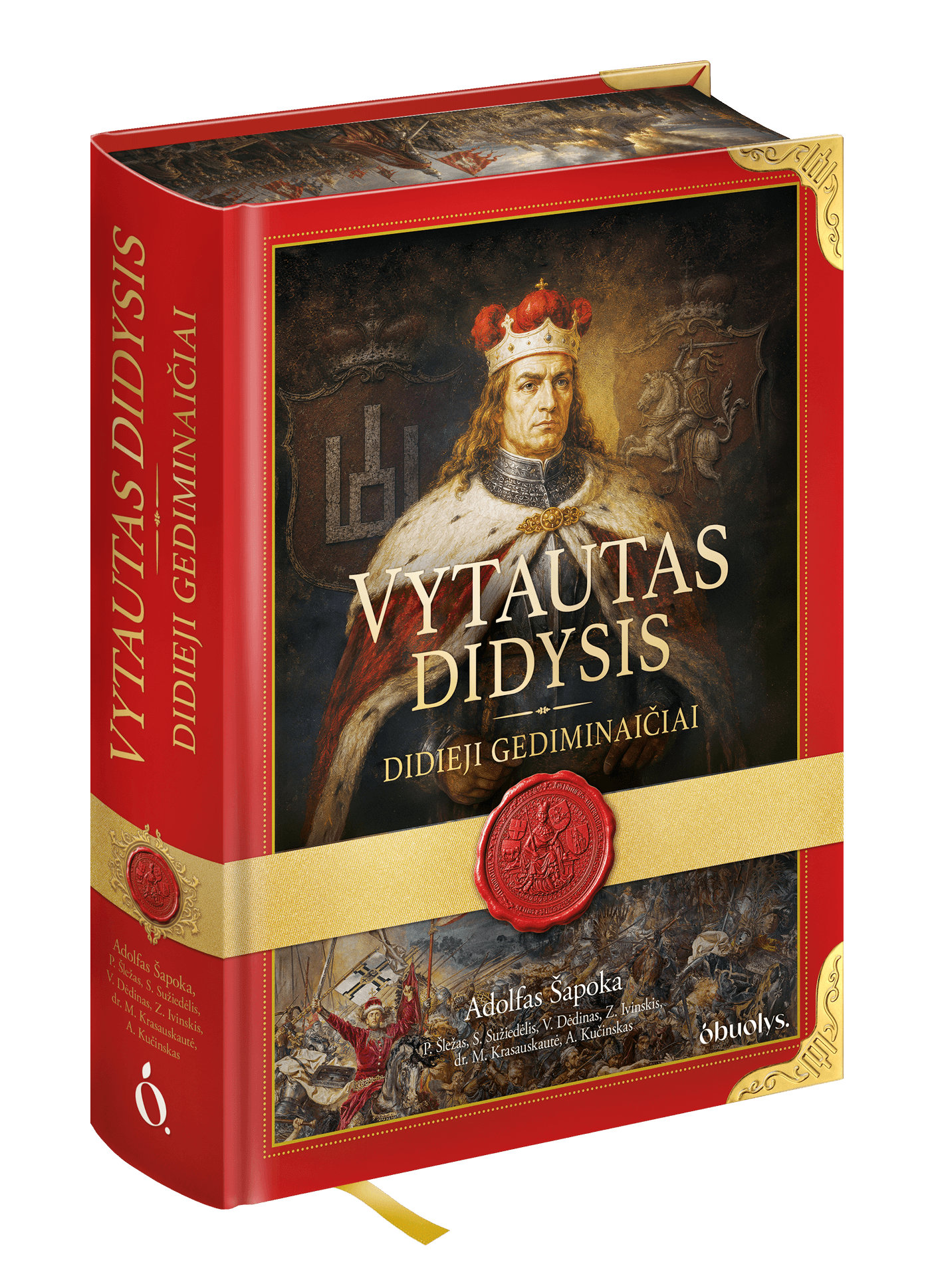 Vytautas Didysis: Didieji Gediminaičiai – Lietuvos didybės amžius