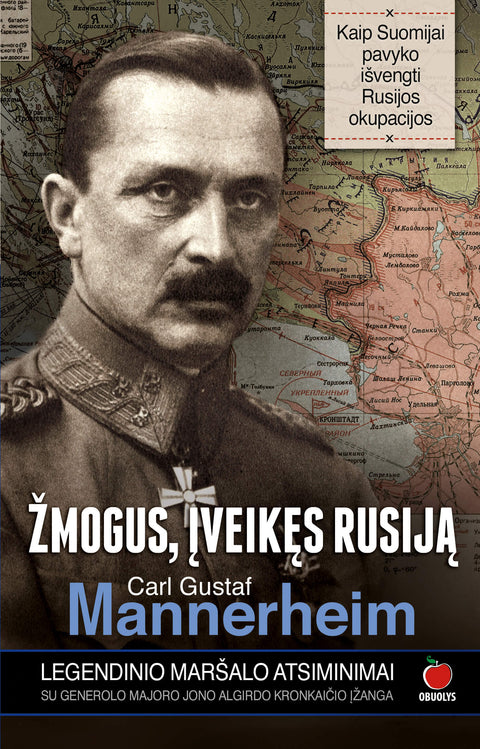 ŽMOGUS, ĮVEIKĘS RUSIJĄ: kaip Suomijai pavyko išvengti Rusijos okupacijos + generolo majoro Jono Algirdo Kronkaičio įžanga