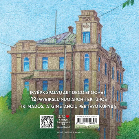 ART DECO KAUNAS: modernizmo estetikos kupina spalvinimo knyga su trumpa istorine apžvalga - OBUOLYS