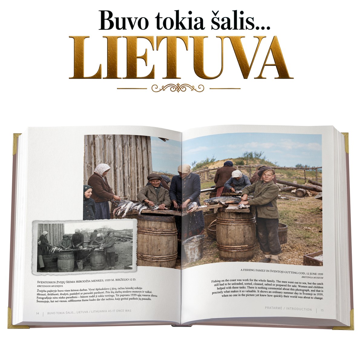 Buvo tokia šalis… Lietuva: unikali dvikalbė didelio formato dovana – speciali išankstinė kaina, vėliau brangs!