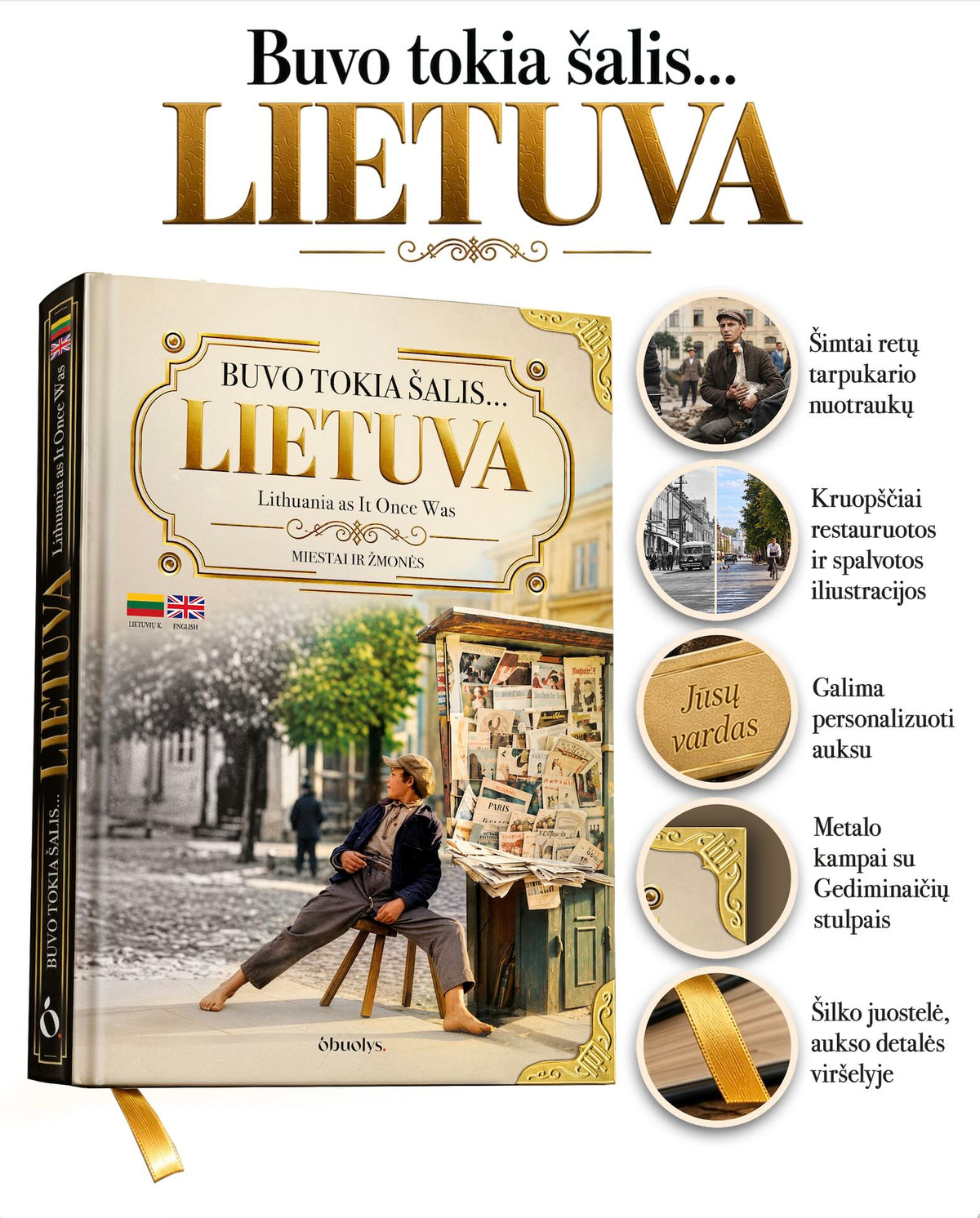 Buvo tokia šalis… Lietuva: unikali dvikalbė didelio formato dovana – speciali išankstinė kaina, vėliau brangs! - OBUOLYS