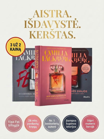 Camilla Läckberg Fei keršto trilogija: aistra, išdavystė, kerštas | 3 knygos už 2 kainą - OBUOLYS