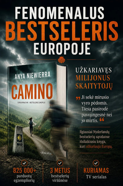 CAMINO: tarptautinis bestseleris apie kelionę, iš kurios gali nebegrįžti - OBUOLYS