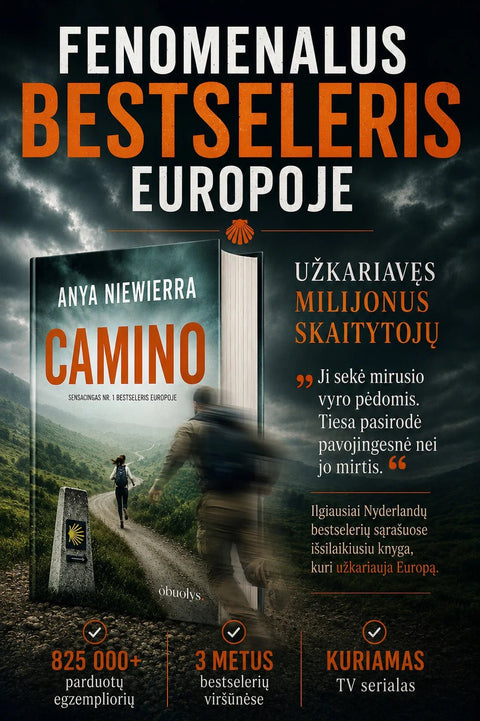CAMINO: tarptautinis bestseleris apie kelionę, iš kurios gali nebegrįžti - OBUOLYS