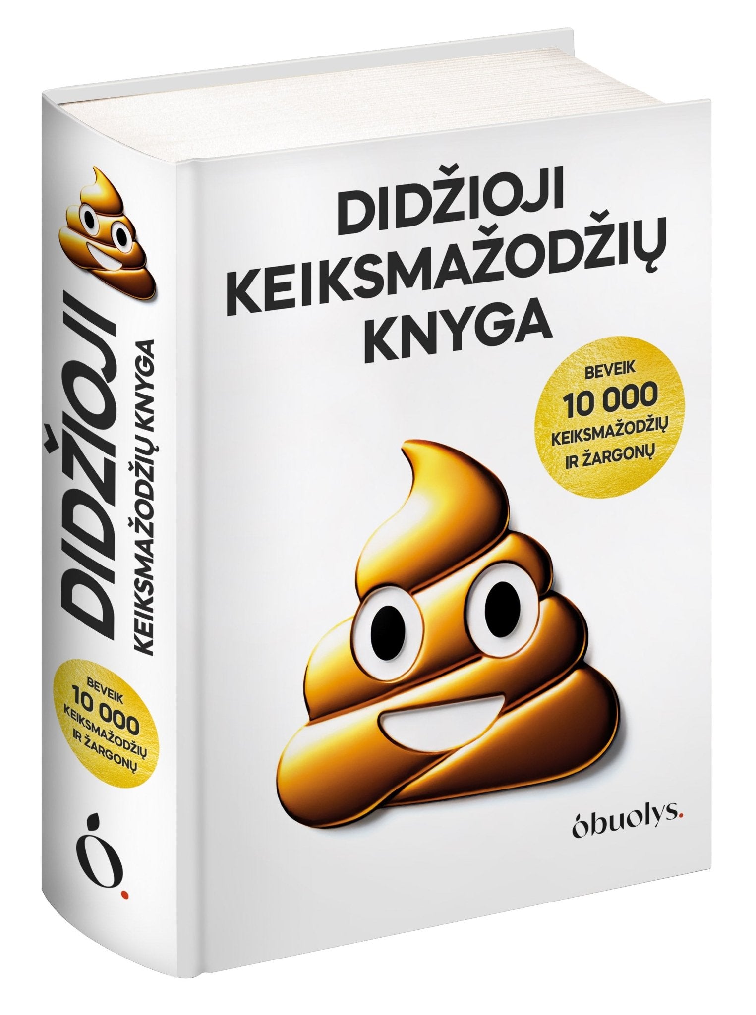 DIDŽIOJI KEIKSMAŽODŽIŲ KNYGA: beveik 10 000 keiksmažodžių ir žargonų + 100 % PERSONALIZUOK PAVADINIMĄ - OBUOLYS