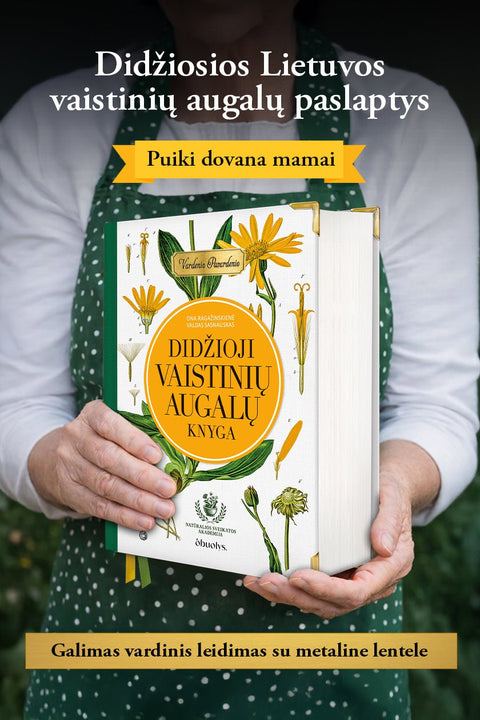 DIDŽIOJI VAISTINIŲ AUGALŲ KNYGA: gydomieji augalai ir šimtai receptų kaip sustiprinti sveikatą - OBUOLYS