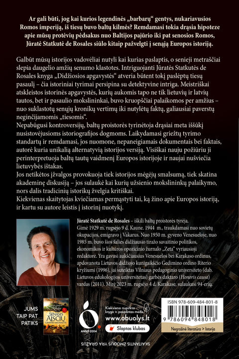 DIDŽIOSIOS APGAVYSTĖS: nutylėti faktai ir suklastota istorija – Jūratė Statkutė de Rosales atskleidžia skandalingą tiesą apie mūsų protėvius - OBUOLYS