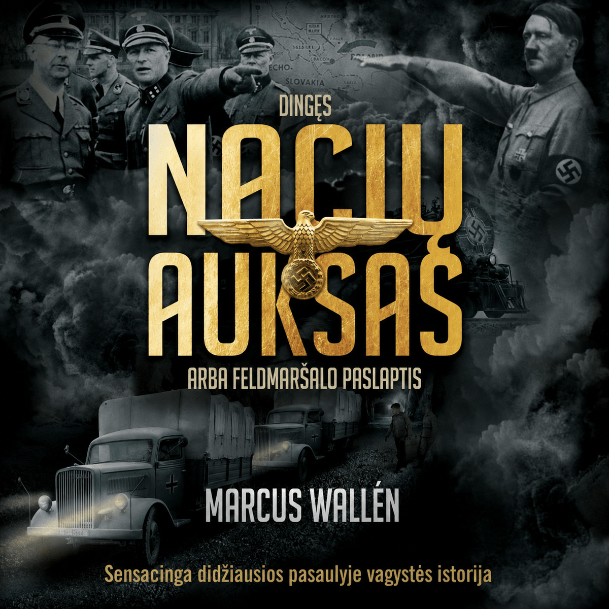 Dingęs nacių auksas, arba feldmaršalo paslaptis - OBUOLYS