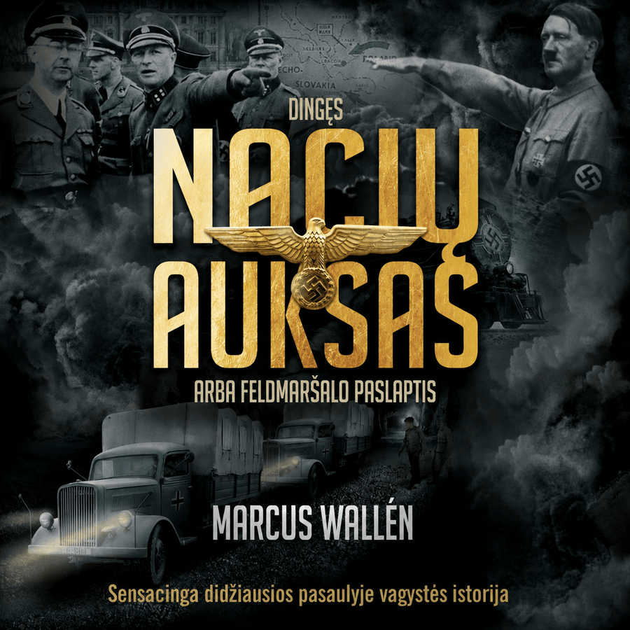 Dingęs nacių auksas, arba feldmaršalo paslaptis