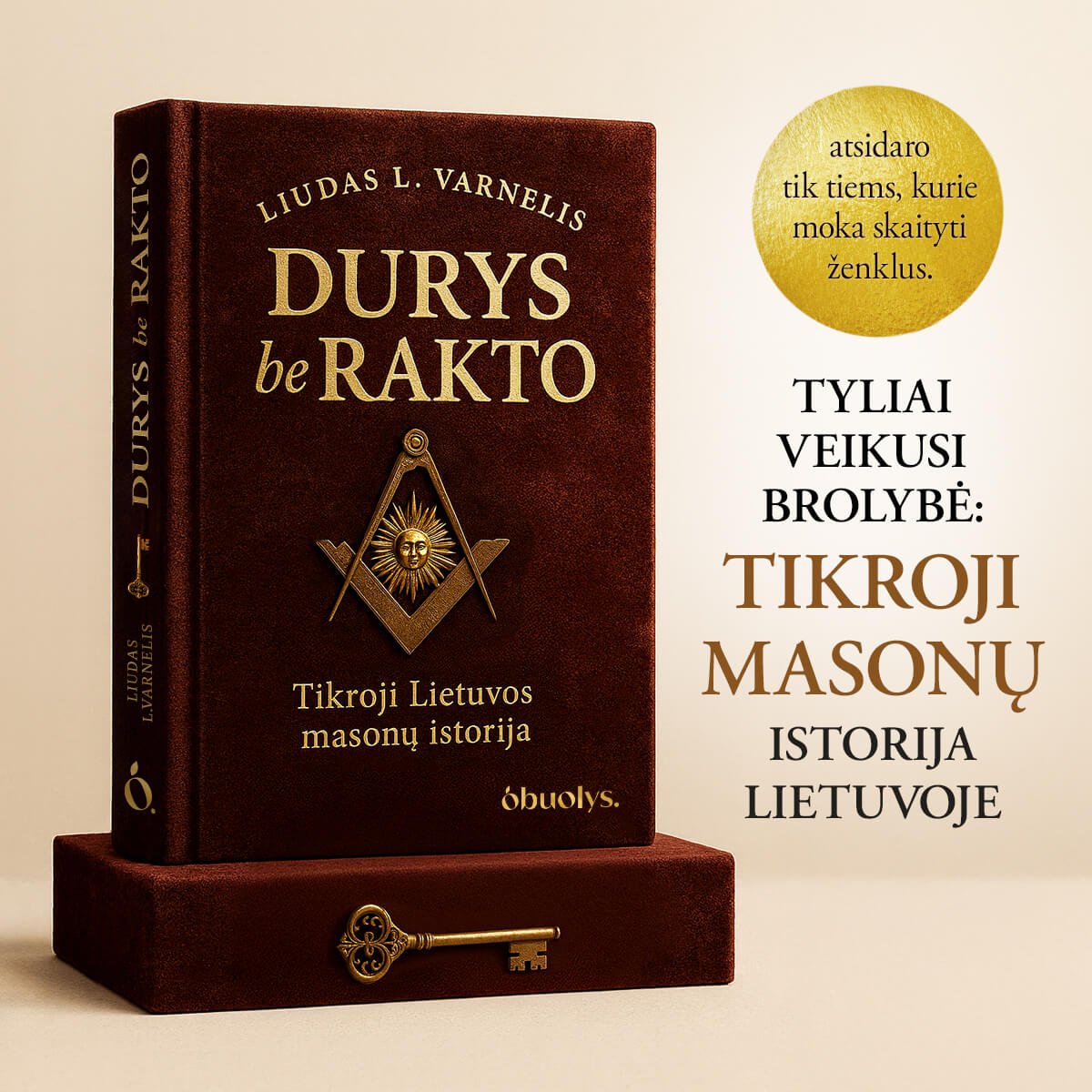 DURYS BE RAKTO: tikroji masonų istorija Lietuvoje - OBUOLYS