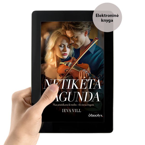 E - knyga NETIKĖTA PAGUNDA: žaismingas, dinamiškas meilės romanas – nuo priešiškumo iki meilės kartais būna tik vienas žingsnis... - OBUOLYS