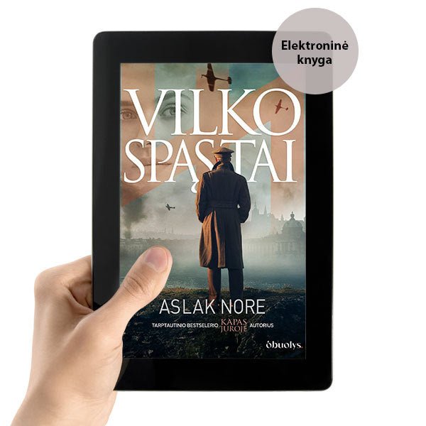 E - knyga VILKO SPĄSTAI: pati įdomiausia nepapasakota Antrojo Pasaulinio karo istorija - naujas bestselerio KAPAS JŪROJE autoriaus romanas! - OBUOLYS