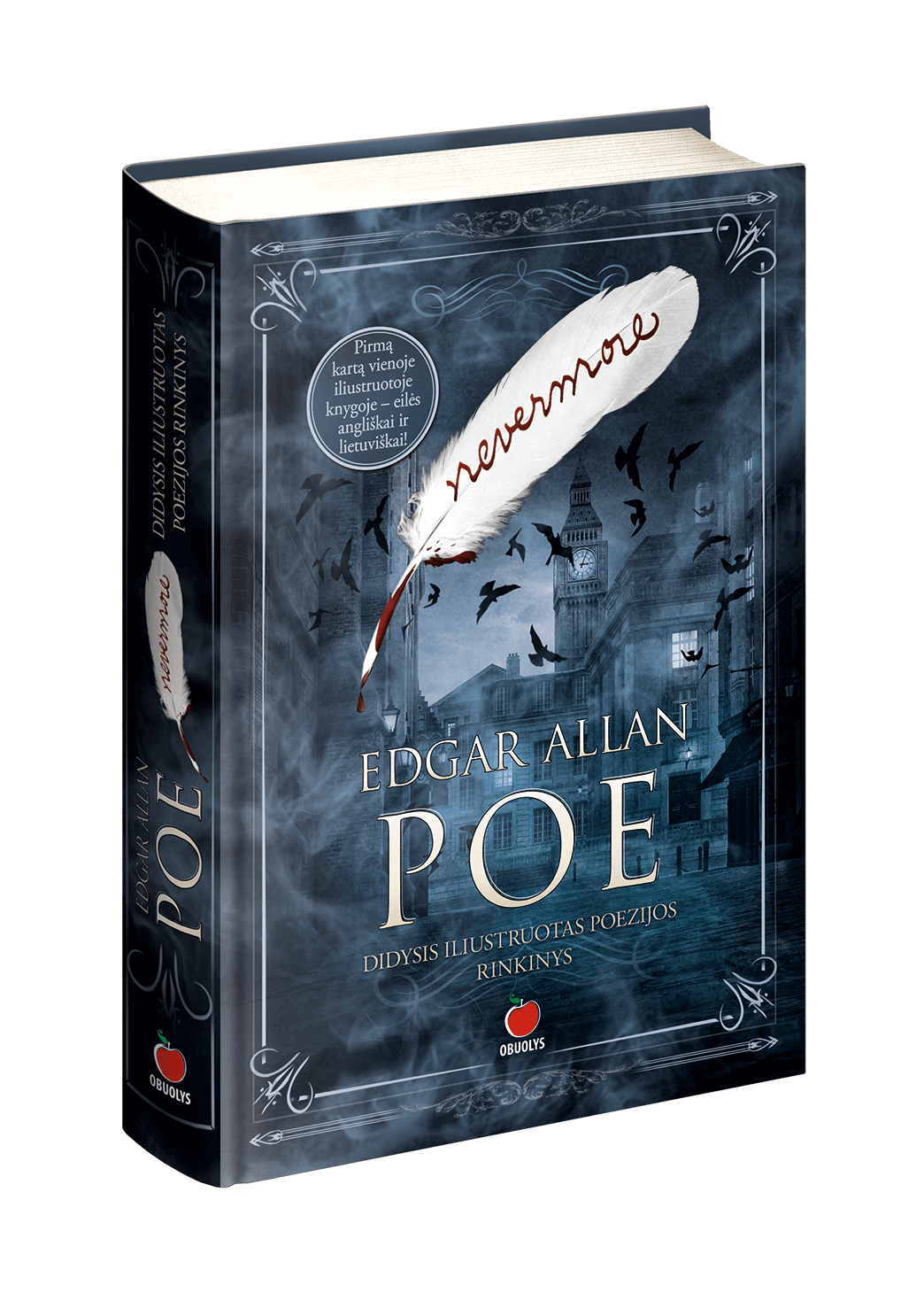 Edgar Allan Poe NEVERMORE: didysis iliustruotas poezijos rinkinys – anglų ir lietuvių kalbomis! - OBUOLYS