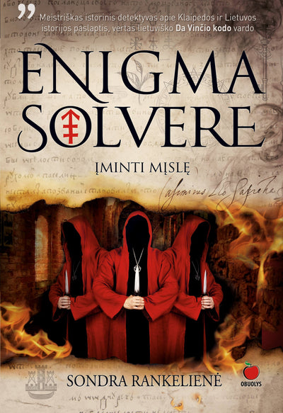 ENIGMA SOLVERE – ĮMINTI MĮSLĘ: ekstrasensų mirtys Klaipėdoje – atsitiktinumas ar kruopščiai vykdoma ritualinė egzekucija? - OBUOLYS