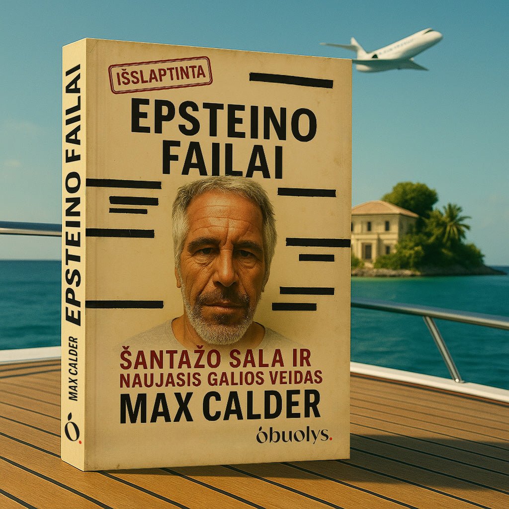 EPŠTEINO FAILAI: šantažo sala, Mossado pėdsakas ir naujasis galios veidas – nauja serija "Išsslaptinta"! - OBUOLYS