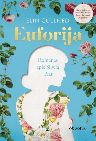 EUFORIJA: romanas apie kūrybą, laisvę ir meilę – apdovanotas svarbiausia Švedijos literatūrine premija „Augustpriset“ - OBUOLYS