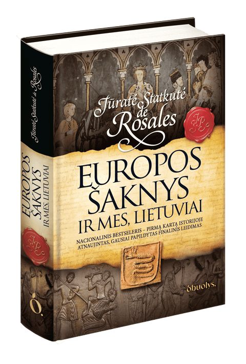 EUROPOS ŠAKNYS IR MES, LIETUVIAI: kas iš tikrųjų nulėmė Europos istorijos kryptį – Romos imperijos legionai ar neįminti baltų tautų pėdsakai? - OBUOLYS