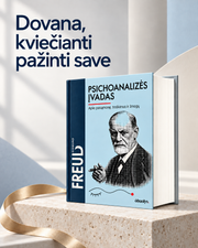 Psichoanalizės įvadas: visos paskaitos + pirmą kartą lietuviškai Naujasis paskaitų ciklas