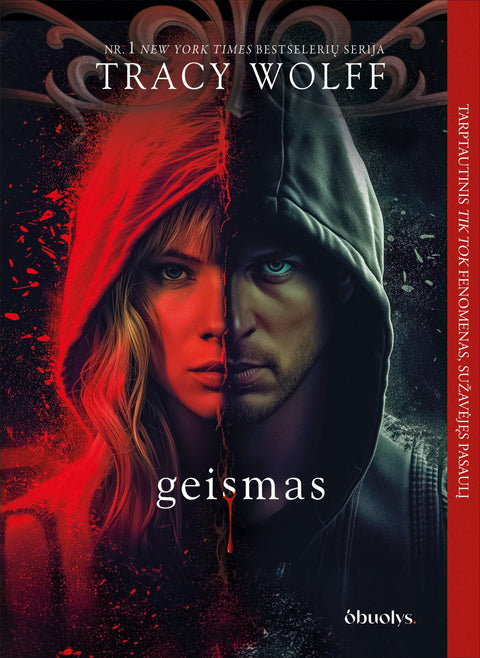 GEISMAS: pasaulinės TIK TOK sensacijos - serijos TROŠKIMAS - 3 dalis (minkštais viršeliais, VĖLIAU BRANGS!) - OBUOLYS