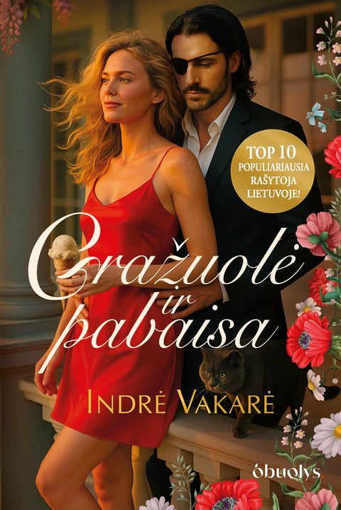 GRAŽUOLĖ IR PABAISA: jausminga antro šanso istorija apie kaltę, stiprią trauką ir naują pradžią + AUTOGRAFAS! - OBUOLYS