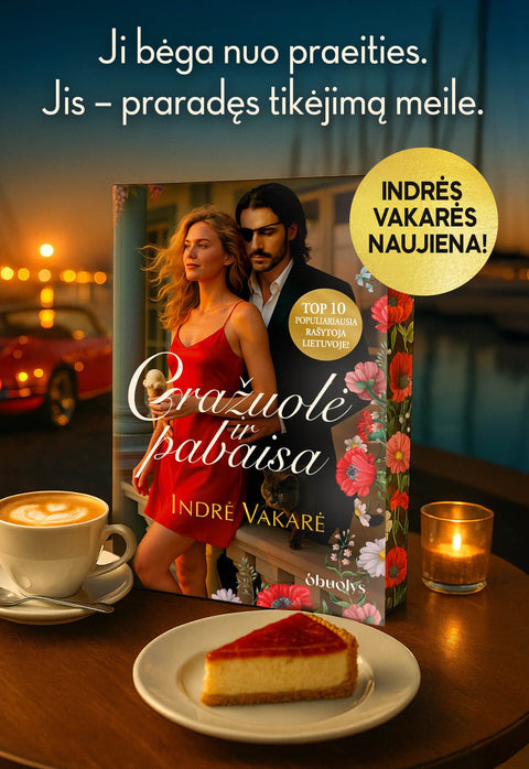 GRAŽUOLĖ IR PABAISA: jausminga antro šanso istorija apie kaltę, stiprią trauką ir naują pradžią + AUTOGRAFAS! - OBUOLYS