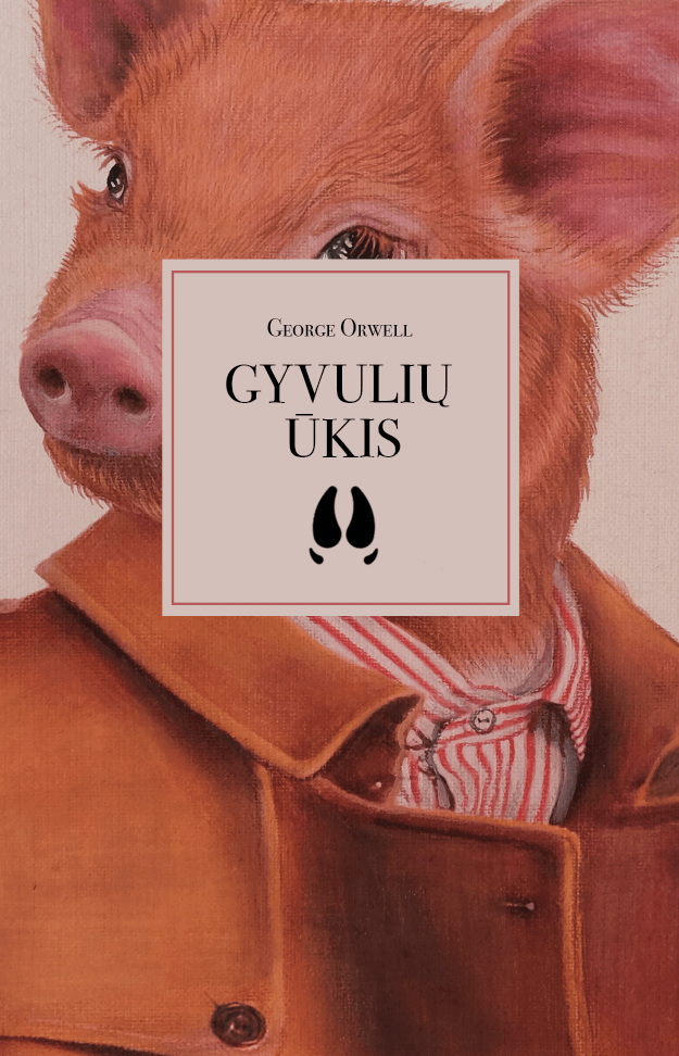 GYVULIŲ ŪKIS: TOP10 perkamiausia Amazon.com knyga – distopinė George'o Orwello ateities vizija, kuri šiandien virto realybe - OBUOLYS