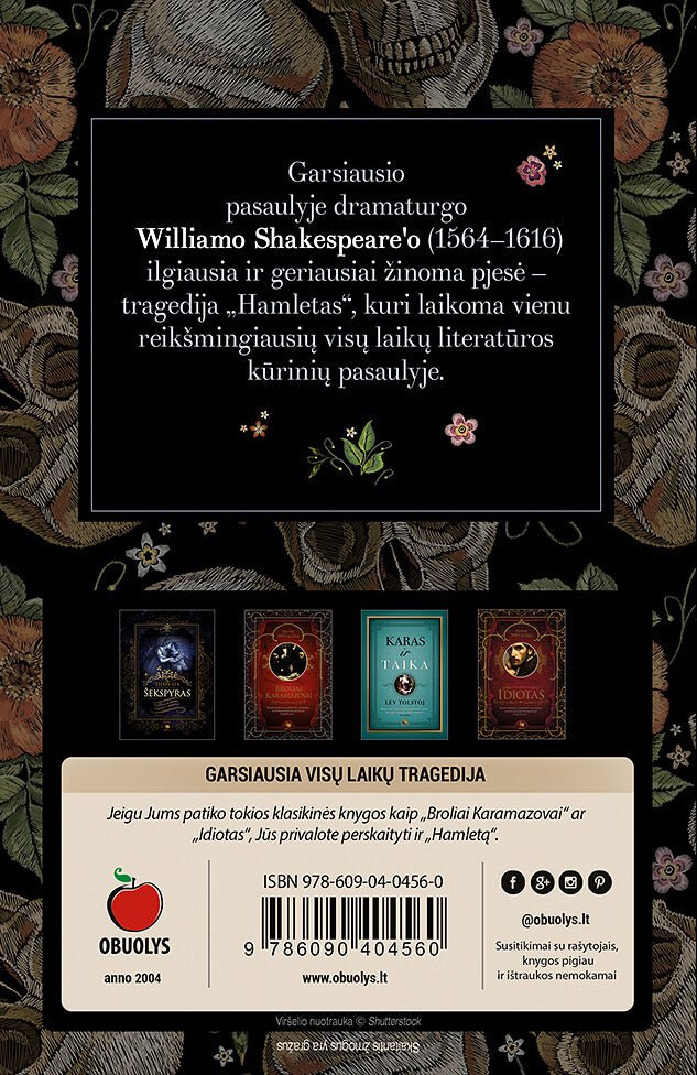 HAMLETAS: Williamo Shakespeare'o garsiausias kūrinys – įspūdingo grožio leidimas - OBUOLYS