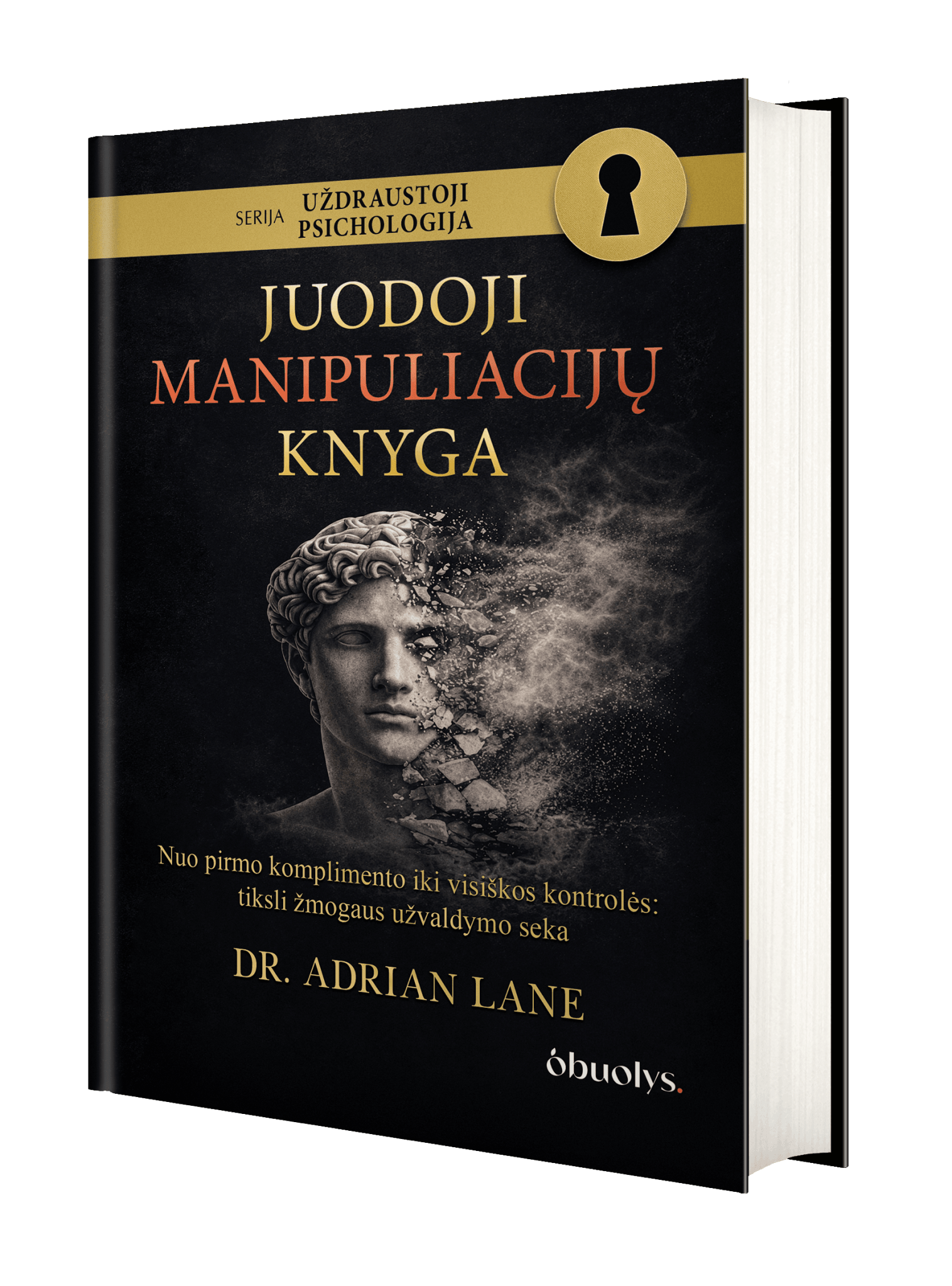 Juodoji manipuliacijų knyga – nuo artumo iki kontrolės - OBUOLYS