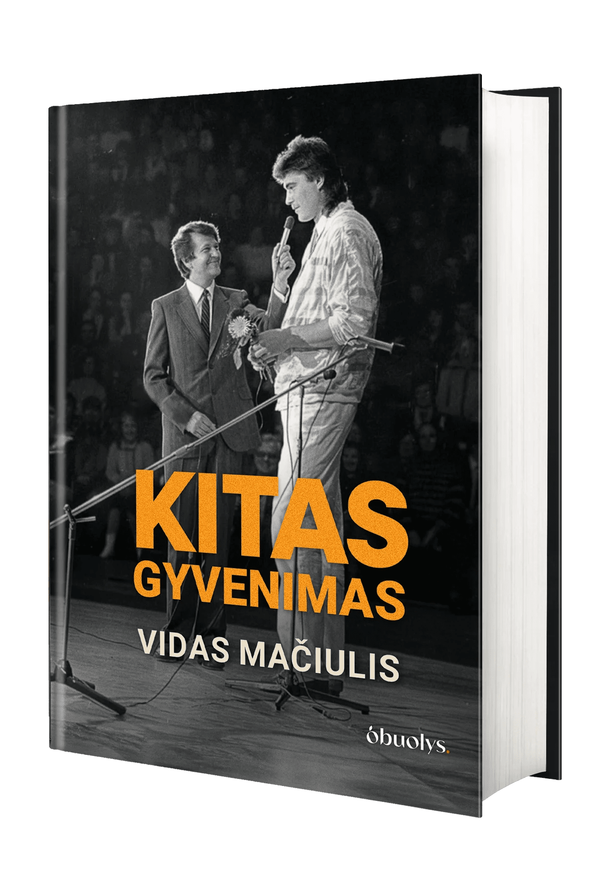 KITAS GYVENIMAS: tai, kas nepateko į eterį – pirmą kartą visiškai atvira Vido Mačiulio biografija + AUTOGRAFAS - OBUOLYS