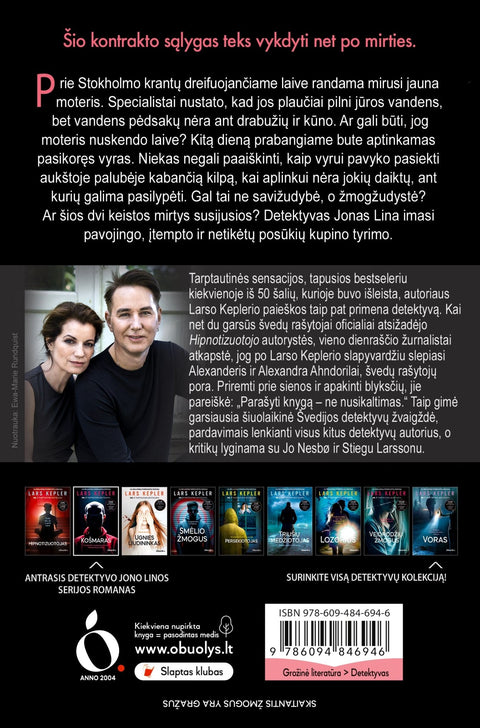 Lars Kepler KOŠMARAS: jis įsiskverbs į tamsiausias jūsų mintis ir pavers jas realybe – antrasis detektyvo Jono Linos serijos romanas - OBUOLYS