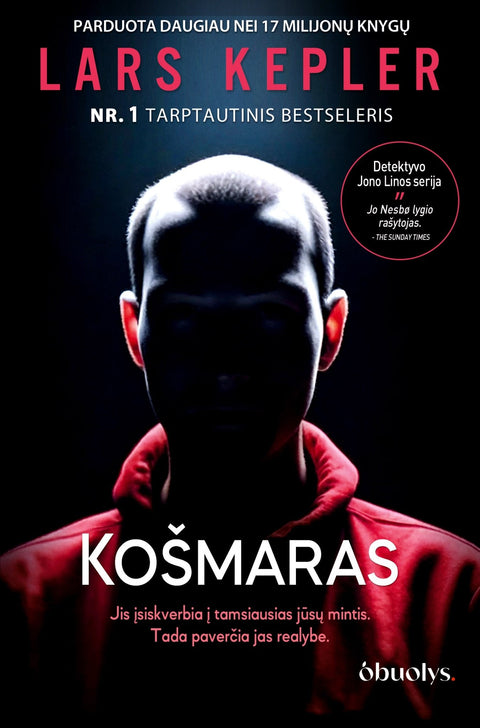 Lars Kepler KOŠMARAS: jis įsiskverbs į tamsiausias jūsų mintis ir pavers jas realybe – antrasis detektyvo Jono Linos serijos romanas - OBUOLYS