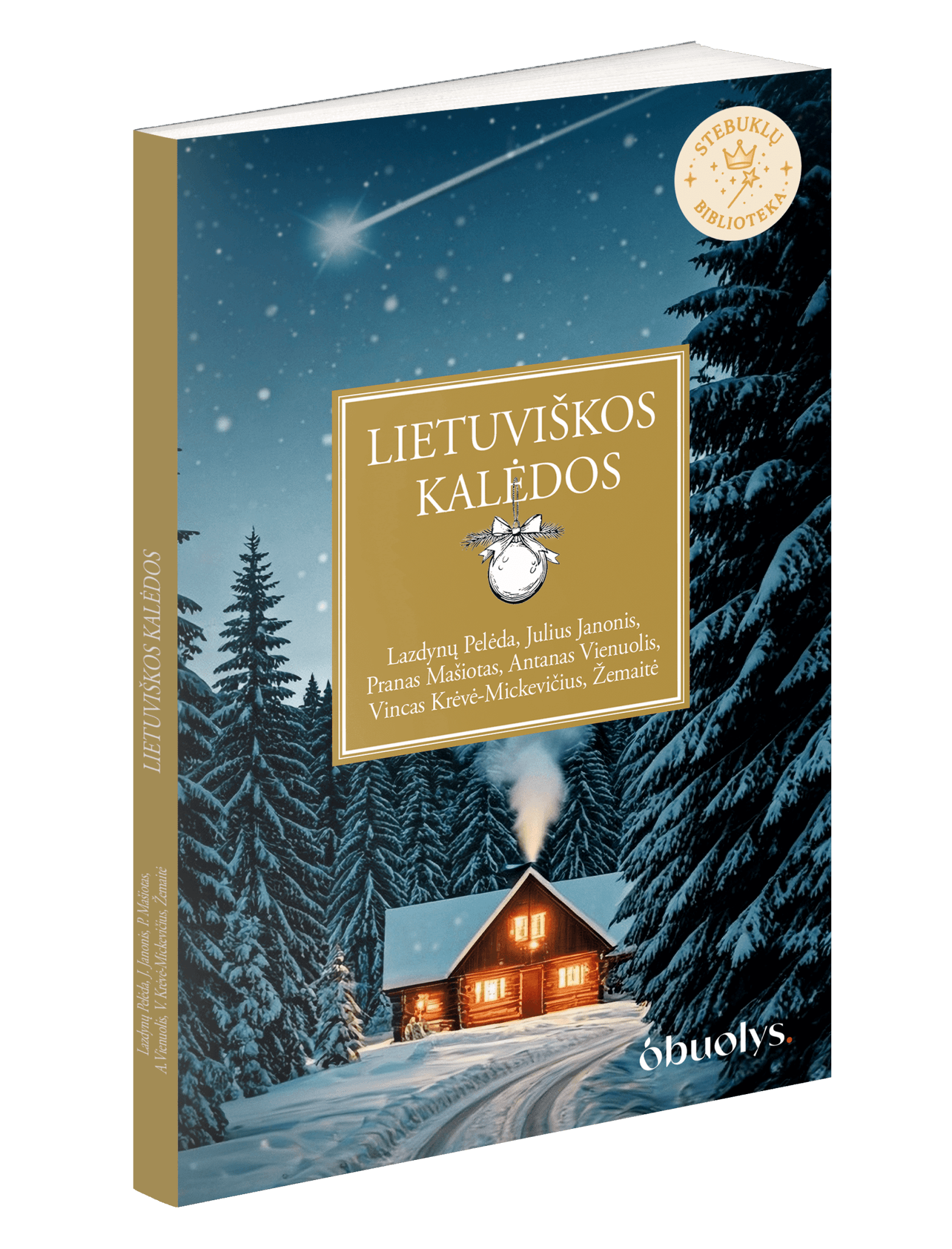 LIETUVIŠKOS KALĖDOS: šviesos ir gerumo kupinos istorijos iš lietuvių klasikos - OBUOLYS