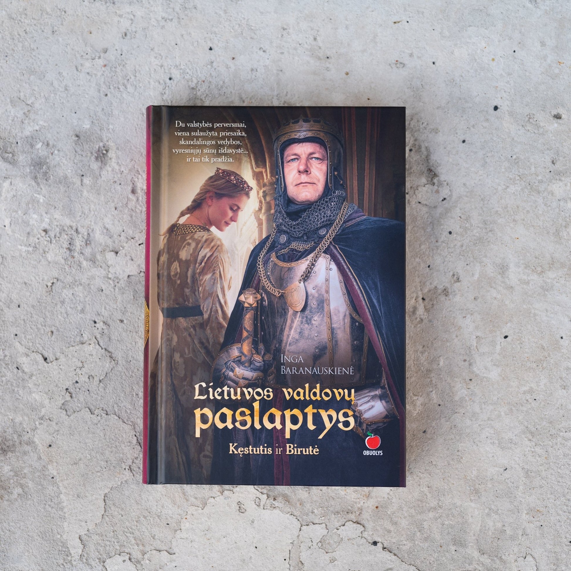 LIETUVOS VALDOVŲ PASLAPTYS – ISTORINIS TYRIMAS: Kęstutis ir Birutė - OBUOLYS