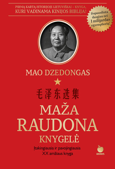 Mao Dzedongo MAŽA RAUDONA KNYGELĖ: pavojinga knyga, kuri vadinama Kinijos biblija - OBUOLYS