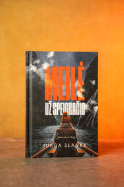 MEILĖ UŽ SPEIGRAČIO: kur gali nuvesti meilė pabėgėliui iš Sirijos – itin intriguojantis naujas Jurgos Slankos romanas - OBUOLYS