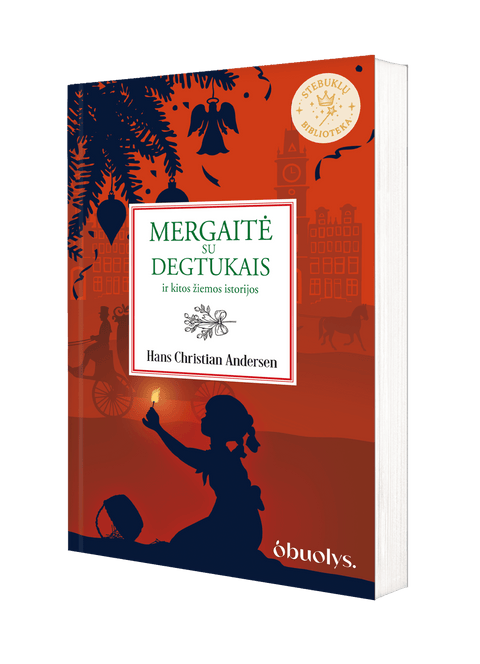 MERGAITĖ SU DEGTUKAIS: ir kitos žiemos istorijos - OBUOLYS