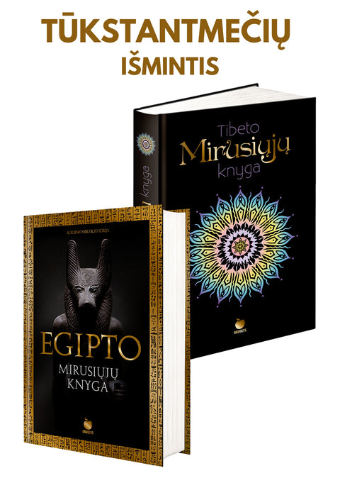 MIRUSIŲJŲ IŠMINTIES KNYGOS: nuo Egipto iki Tibeto – knygos, kurios sutelkia dvasinę išmintį ir suteikia sielos ramybę