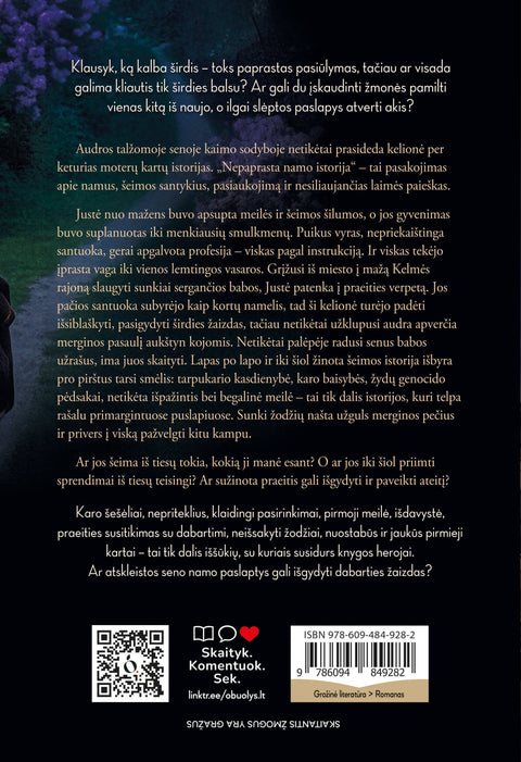 NEPAPRASTA NAMO ISTORIJA: romanas apie šeimos paslaptis, netikėtas išpažintis ir meilę + AUTOGRAFAS - OBUOLYS